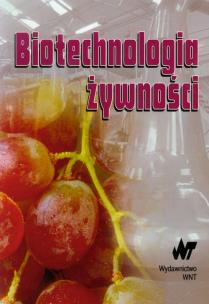 Okładka książki Biotechnologia żywności