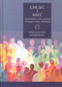 Okładka książki Chcieć i mieć