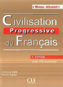 Okładka książki Civilisation progressive du français Niveau debutant Książka z CD 2. edycja