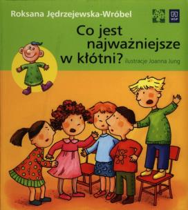 Okładka książki Co jest najważniejsze w kłótni?
