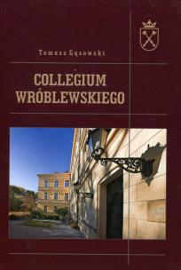 Okładka książki Collegium Wróblewskiego