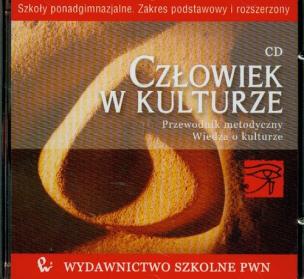 Opakowanie Człowiek w kulturze CD Przewodnik metodyczny Wiedza o kulturze Zakres podstawowy i rozszerzony