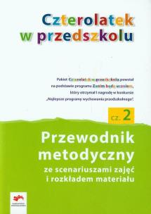 Okładka książki Czterolatek Przewodnik metod. cz.2 Edukacja Polska
