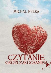 Okładka książki Czytanie grozi zakochaniem