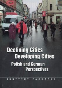 Okładka książki Declining Cities Developing Cities