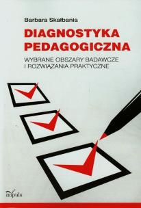 Okładka książki Diagnostyka pedagogiczna. Wybrane obszary...
