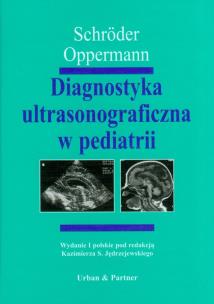Okładka książki Diagnostyka ultrasonograficzna w pediatrii