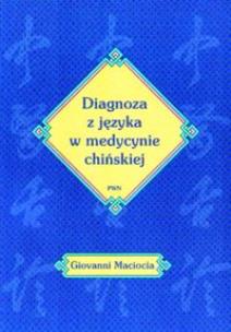 Okładka książki Diagnoza z języka w medycynie chińskiej