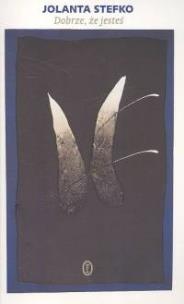 Okładka książki Dobrze, że jesteś