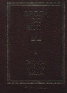 Okładka książki Droga do Boga. Tradycyjne modlitwy Kościoła