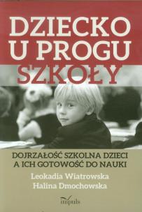 Okładka książki Dziecko u progu szkoły