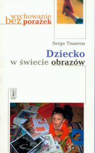 Okładka książki Dziecko w świecie obrazów