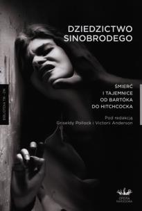 Okładka książki Dziedzictwo Sinobrodego Śmierć i tajemnice...