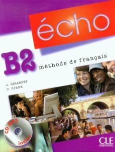 Okładka książki Echo B2 Methode de francais + CD CLE