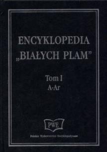 Okładka książki Encyklopedia 'Białych Plam'  A-Ar