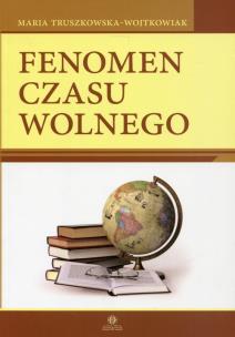 Okładka książki Fenomen czasu wolnego