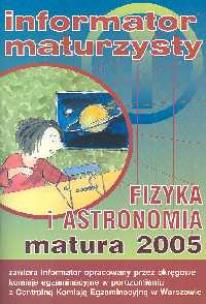 Opakowanie Fizyka i astronomia Matura 2005