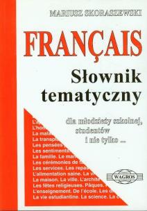 Okładka książki Francais. Słownik tematyczny WAGROS