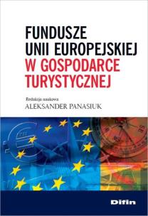 Okładka książki Fundusze Unii Europejskiej w gospodarce turystycznej