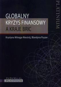 Okładka książki Globalny kryzys finansowy a kraje BRIC