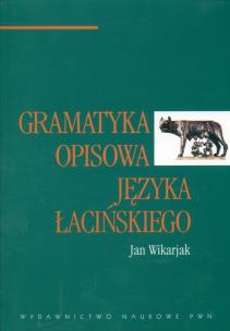 Okładka książki Gramatyka opisowa języka łacińskiego