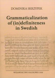 Okładka książki Grammaticalization of (in)definiteness in Swedish