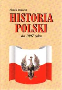 Okładka książki Historia Polski do 1997 roku
