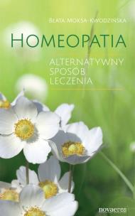 Okładka książki Homeopatia. Alterntywny sposób leczenia