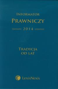 Opakowanie Informator Prawniczy 2014 Tradycja od lat B6 zielony