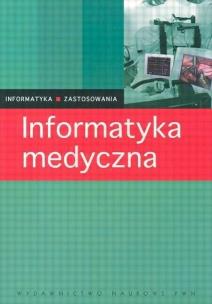 Okładka książki Informatyka medyczna