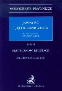 Opakowanie Jawność i jej ograniczenia tom 3 Skuteczność regulacji
