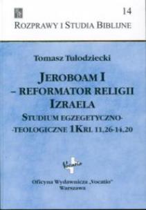 Okładka książki Jeroboam I Reformator religii Izraela