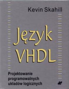 Okładka książki Język VHDL   Projektowanie programowalnych układów logicznych
