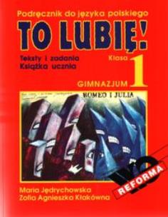 Okładka książki J.polski GIM 1 To Lubię podr WE