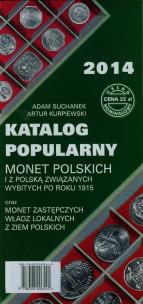 Okładka książki Katalog popularny monet polskich i z Polską związanych wybitych po roku 1915