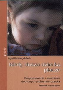 Okładka książki Kiedy dusza dziecka płacze