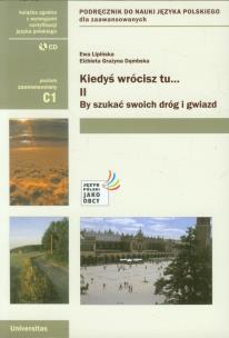 Okładka książki Kiedyś wrócisz tu... II By szukać swoich dróg Podręcznik z płytą CD
