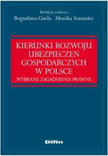 Opakowanie Kierunki rozwoju ubezpieczeń gospodarczych w Polsce