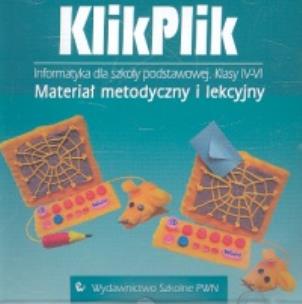 Opakowanie KlikPlik 4-6 Materiał metodyczny i lekcyjny Informatyka CD