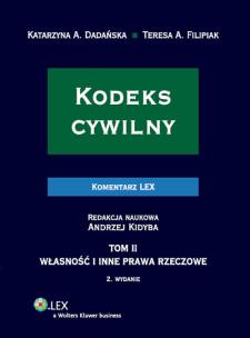 Okładka książki Kodeks cywilny Komentarz tom 2 Własność i inne prawa rzeczowe