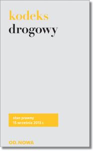 Okładka książki Kodeks Drogowy 01.09.2013