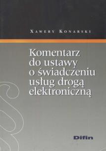 Okładka książki Komentarz do ustawy o świadczeniu usług drogą elektroniczną