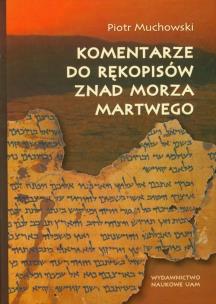 Okładka książki Komentarze do rękopisów znad Morza Martwego