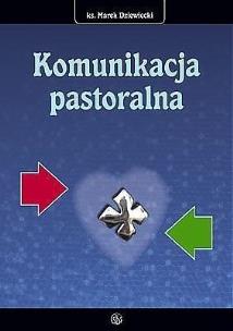 Okładka książki Komunikacja pastoralna