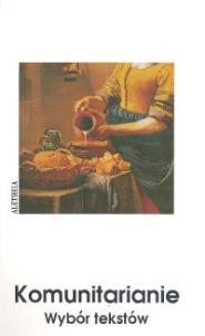 Okładka książki Komunitarianie. Wybór tekstów