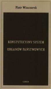 Okładka książki Konstytucyjny system organów państwowych