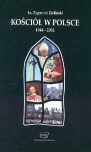 Okładka książki Kościół w Polsce 1944-2002