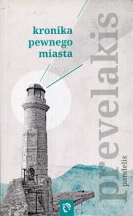 Okładka książki Kronika pewnego miasta