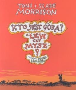 Okładka książki Kto jest górą? Lew czy Mysz?