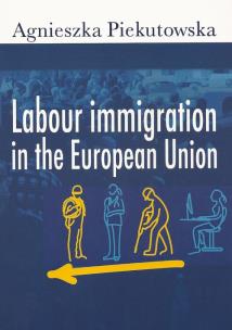 Okładka książki Labour immigration in the European Union